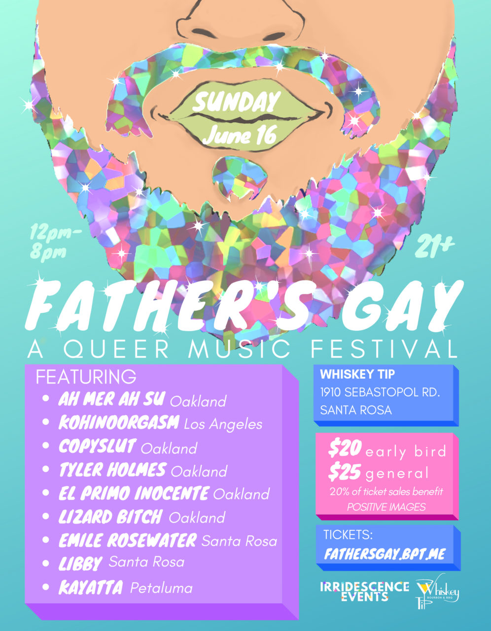 the Father's Gay poster had a daddy with a glittery beard and listed the performers, like Ah Mer Ah Su, Kohinoorgasm, Copyslut, and Tyler Holmes.